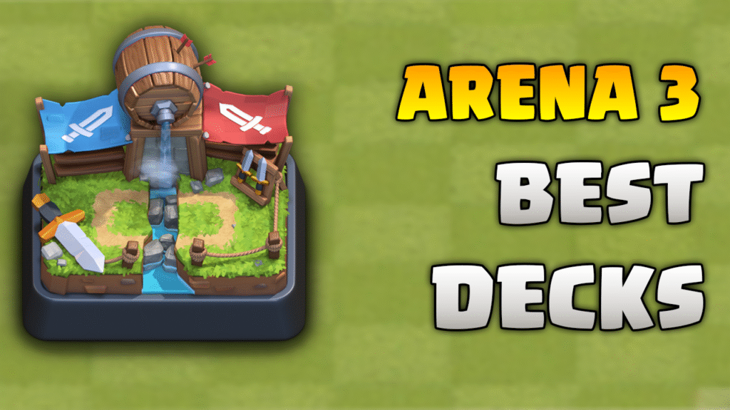 arena 3 best decks